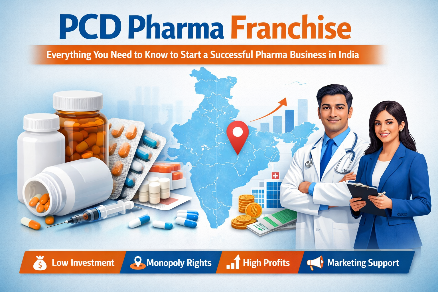 PCD Pharma Franchise: Everything You Need to Know to Start a Successful Pharma Business in India